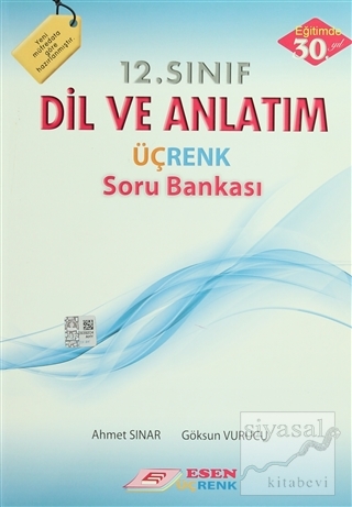 Esen 12. Sınıf Dil ve Anlatım Üçrenk Soru Bankası Ahmet Sınar