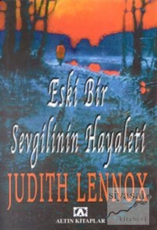 Eski Bir Sevgilinin Hayaleti Judith Lennox