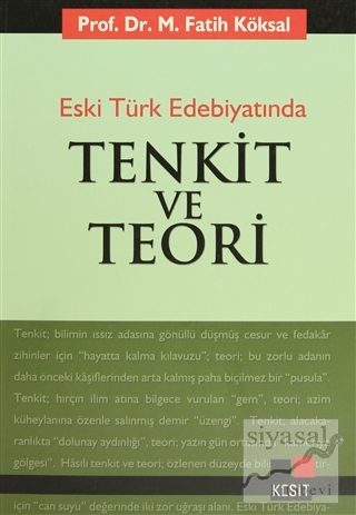 Eski Türk Edebiyatında Tenkit ve Teori Mehmet Fatih Köksal