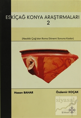 Eskiçağ Konya Araştırmaları 2 Hasan Bahar