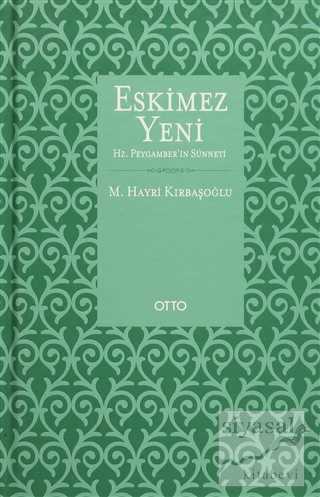 Eskimez Yeni (Ciltli) Mehmed Hayri Kırbaşoğlu