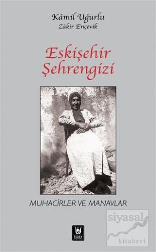 Eskişehir Şehrengizi (Ciltli) Kamil Uğurlu