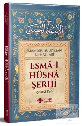 Esma-i Hüsna Şerhi Ebu Süleyman El-Hattabi