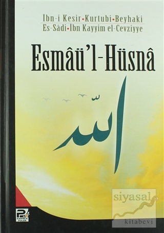 Esmaü'l-Hüsna (Ciltli) Kolektif