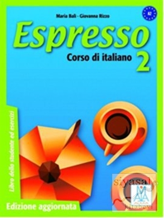 Espresso 2 A2 (Ders Kitabı+CD) Orta-Alt Seviye İtalyanca Maria Bali