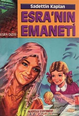 Esra'nın Emaneti Sadettin Kaplan