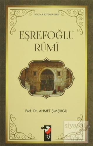 Eşrefoğlu Rumi Ahmet Şimşirgil