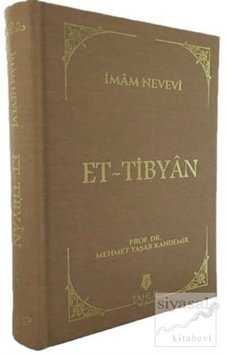 Et-Tibyan (Ciltli) İmam Nevevi