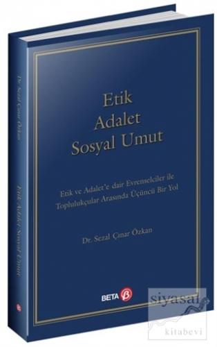 Etik Adalet Sosyal Umut Sezal Çınar Özkan