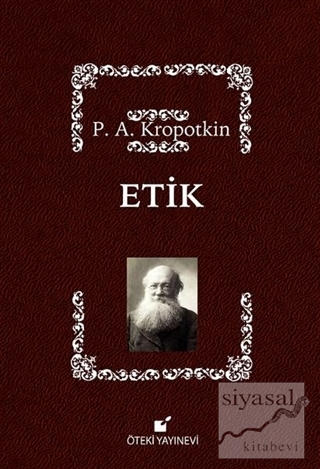 Etik (Ciltli) Pyotr Alekseyeviç Kropotkin
