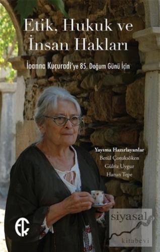 Etik, Hukuk ve İnsan Hakları