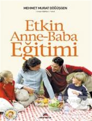 Etkin Anne - Baba Eğitimi Mehmet Murat Döğüşgen