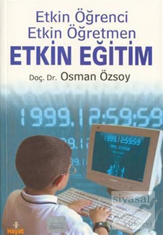 Etkin Eğitim: Etkin Öğrenci, Etkin Öğretmen Osman Özsoy