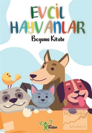Evcil Hayvanlar - Boyama Kitabı Kolektif