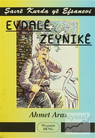 Evdale Zeynike Ahmet Aras