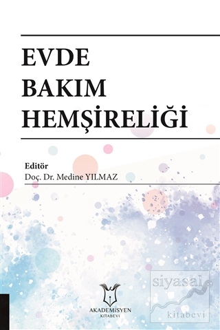 Evde Bakım Hemşireliği
