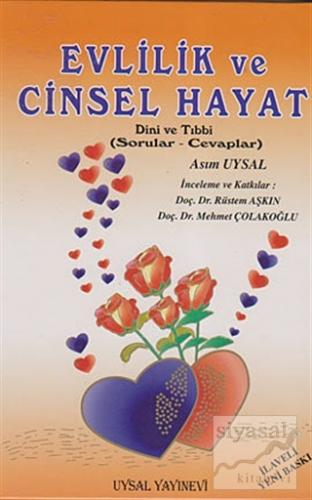 Evlilik ve Cinsel Hayat (Ciltli) Asım Uysal