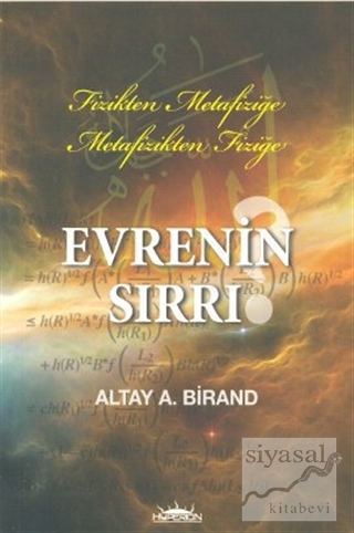 Evrenin Sırrı Altay A. Birand