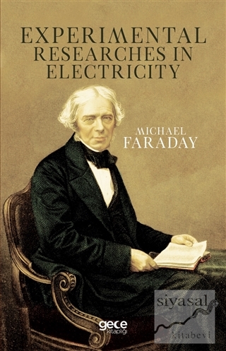 Experimental Researches In Electricity Michael Faraday