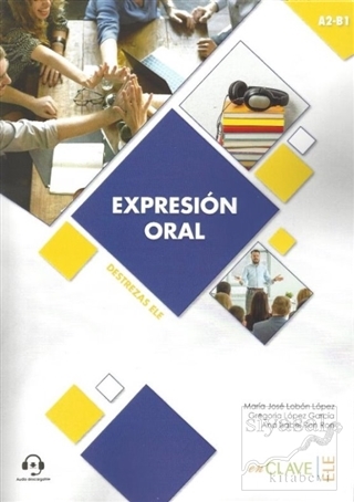 Expresion Oral A2-B1 Aduio Descargable (Destrezas Ele) Maria Jose Lobo
