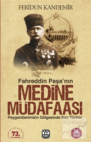 Fahreddin Paşa'nın Medine Müdafaası Feridun Kandemir