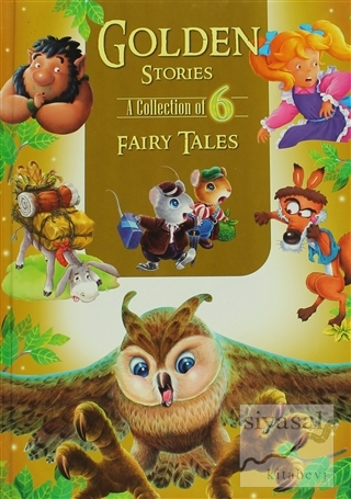Fairy Tales 6 :Golden Storıes (Ciltli) Kolektif