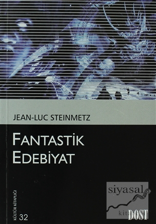 Fantastik Edebiyat Jean - Luc Steinmetz