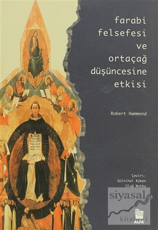 Farabi Felsefesi ve Ortaçağ Düşüncesine Etkisi Robert Hammond