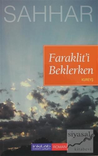 Faraklit'i Beklerken Abdülhamid Cude Es-Sahhar