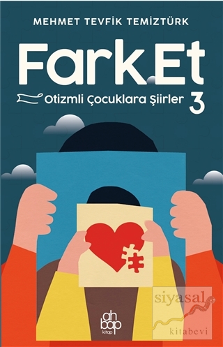 Farket - Otizmli çocuklara Şiirler 3 Mehmet Tevfik Temiztürk