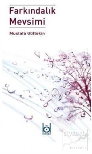 Farkındalık Mevsimi Mustafa Gültekin