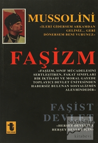 Faşizm Faşist Devlet Benito Mussolini