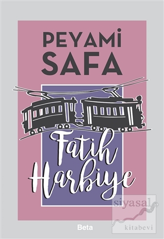 Fatih Harbiye Peyami Safa