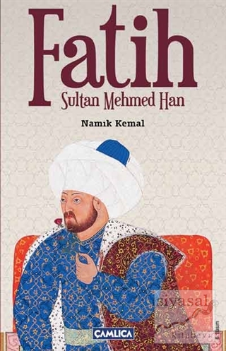 Fatih Sultan Mehmed Han Namık Kemal