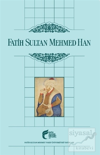 Fatih Sultan Mehmed Han Kolektif