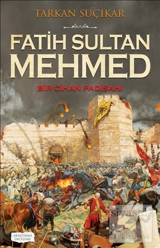 Fatih Sultan Mehmed Tarkan Suçıkar