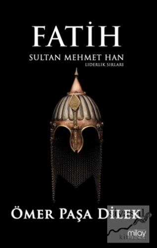 Fatih Sultan Mehmet Han Ömer Paşa Dilek