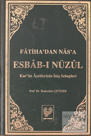 Fatiha'dan Nas'a Esbab-ı Nüzul 2. Cilt (Ciltli) Bedreddin Çetiner