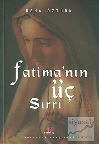 Fatima'nın Üç Sırrı Reha Öztürk