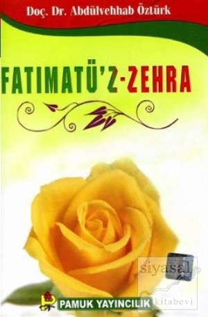 Fatımatü'z-Zehra (Evliya-020) Abdülvehhab Öztürk