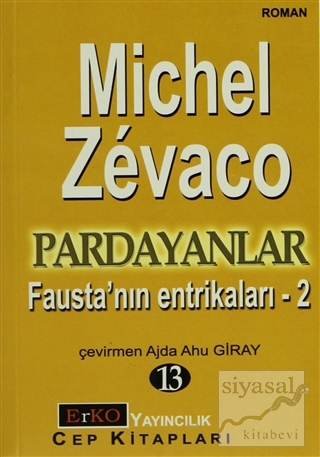 Fausta'nın Entrikaları 2 Michel Zevaco