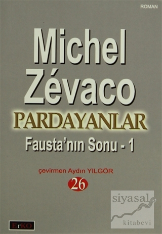 Fausta'nın Sonu 1 Michel Zevaco