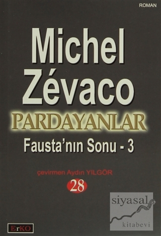 Fausta'nın Sonu 3 Michel Zevaco