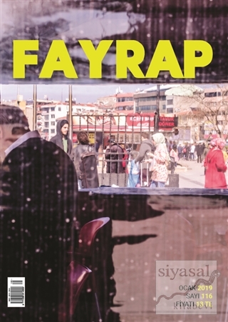 Fayrap Popülist Edebiyat Dergisi Sayı: 116 Ocak 2019 Kolektif