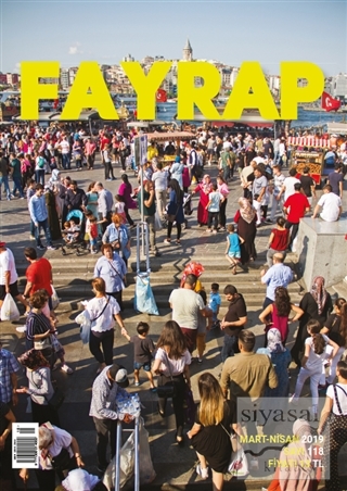 Fayrap Popülist Edebiyat Dergisi Sayı: 118 Mart - Nisan 2019 Kolektif