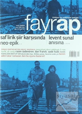 Fayrap Popülist Edebiyat Dergisi Sayı: 14 Nisan 2009 Kolektif