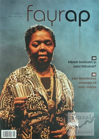 Fayrap Popülist Edebiyat Dergisi Sayı: 46 Aralık 2011 Kolektif