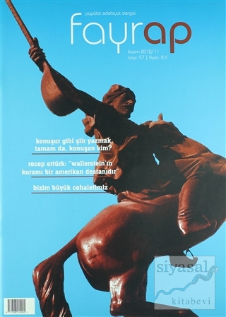 Fayrap Popülist Edebiyat Dergisi Sayı: 57 Kasım 2012 Kolektif