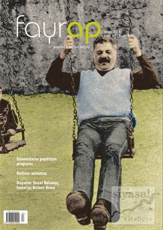 Fayrap Popülist Edebiyat Dergisi Sayı: 67 Aralık 2014 Kolektif