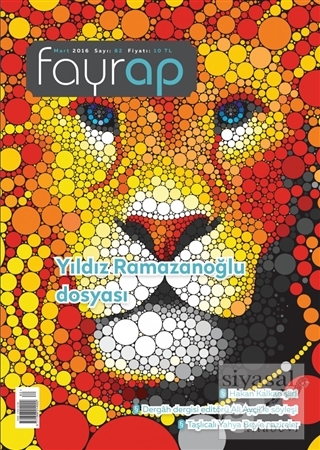 Fayrap Popülist Edebiyat Dergisi Sayı : 82 Mart 2016 Kolektif